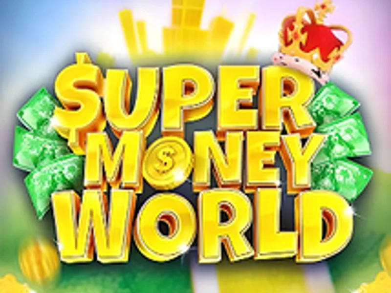Super Money World