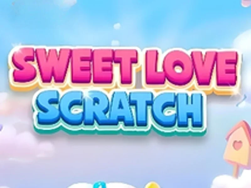 Sweet Love Scratch
