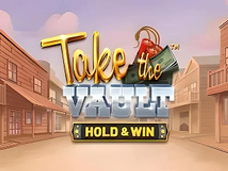 Take the Vault Hold and Win