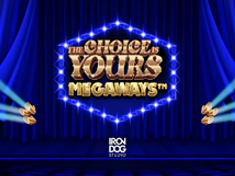 The Choice is Yours
