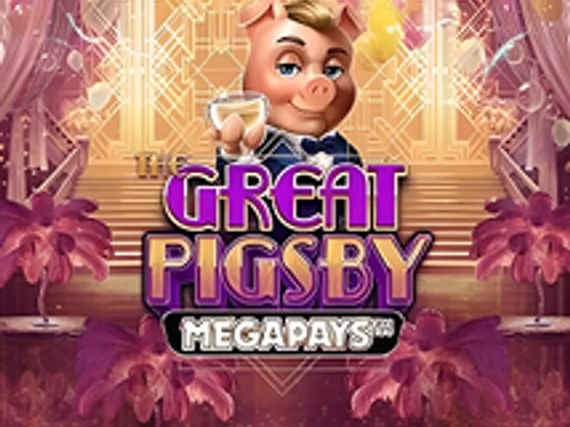 The Great Pigsby Megapays
