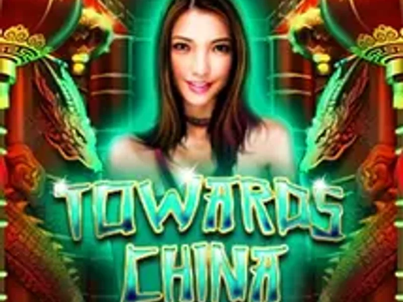 Towards China