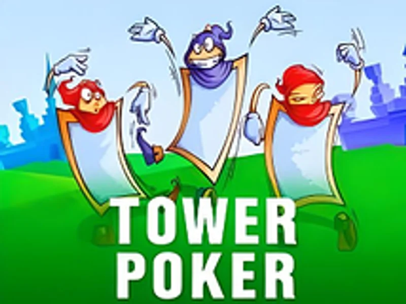 Tower Poker