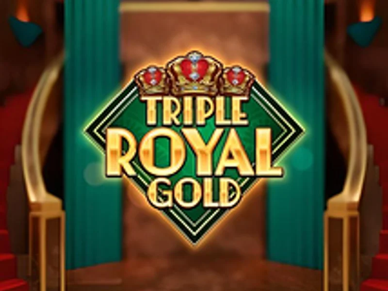 Triple Royal Gold