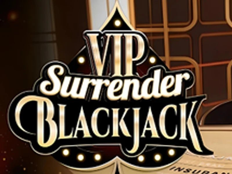 VIP Surrender Blackjack