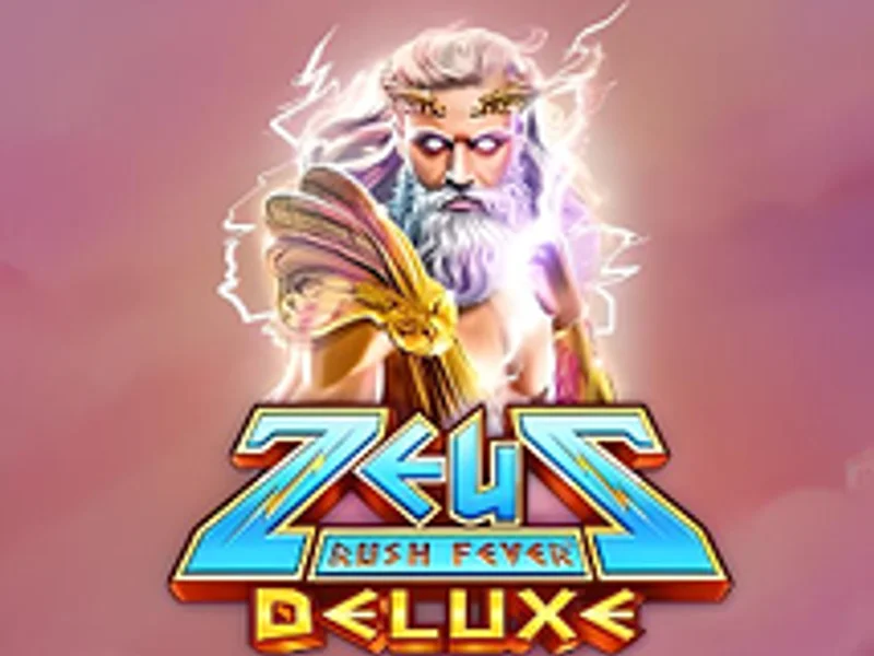 Zeus Rush Fever Deluxe